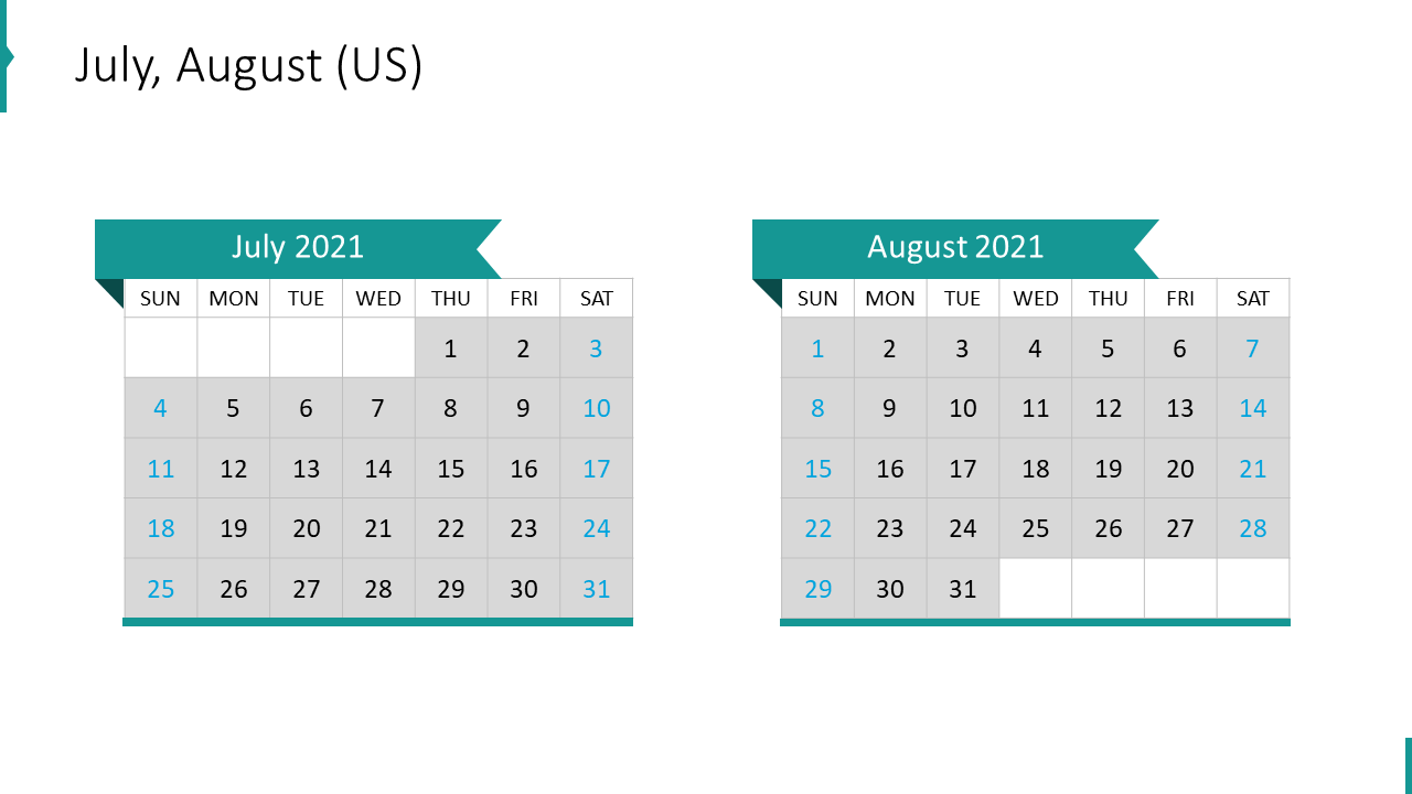 Juli, August (USA)